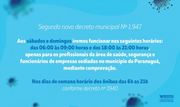 NOVOS HORÁRIOS FINAL DE SEMANA – DECRETOS 1940 E 1947/20